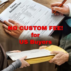 a person signing a customs declaration form, with a message stating "NO CUSTOM FEEE! for US Buyers".