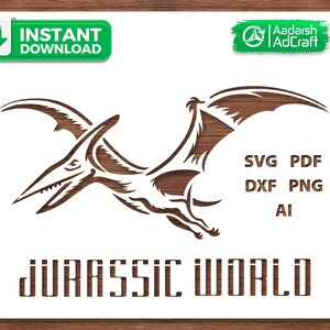 May include: A brown and white graphic of a Pterodactyl in flight, with the words "JURASSIC WORLD" below. The image also includes the words "SVG PDF DXF PNG AI" and "INSTANT DOWNLOAD".