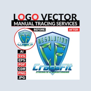 May include: An image promoting logo vector manual tracing services. It shows a 'before' and 'after' comparison of a CrossFit logo, alongside file format options. The logo is a blue and green shield design with the text "CrossFit Strength & Conditioning."