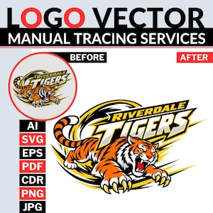May include: A graphic design service advertisement featuring the text LOGO VECTOR MANUAL TRACING SERVICES. It displays a before and after comparison of a Riverdale Tigers logo, showing a tiger illustration with orange, black, and white colors.
