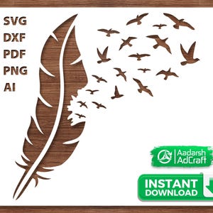 May include: A white graphic design featuring a feather with birds flying away from it. The feather is brown, and the birds are also brown. The design includes the text "SVG, DXF, PDF, PNG, AI" on the left side and two green download buttons on the right.