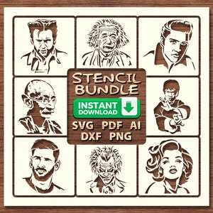 May include: A stencil bundle with nine different portraits, including Albert Einstein, Wolverine, Elvis Presley, Mahatma Gandhi, and more. The bundle includes SVG, PDF, AI, DXF, and PNG files. Instant download.
