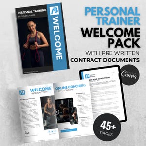 May include: A welcome pack for personal trainers, featuring a blue and white welcome booklet with a woman exercising, a blue and white welcome booklet with a woman exercising in a gym, and a document titled "Terms and Conditions". The pack includes 45+ pages of pre-written contract documents. Made in Canva.