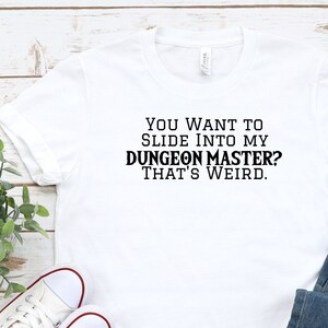 Sliding into Dungeon Master Shirt, Dungeons and Dragons Shirt, Dungeons and Dragons Gift, Dungeons and Dragons Player Gift, Dnd Gift for him