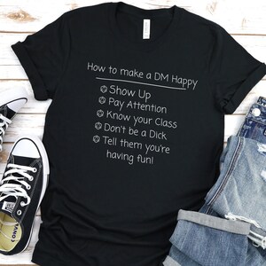 How to Make a Dungeon Master Happy, Dungeon Master gift from players, DM Birthday gift, DM Boyfriend gift, DnD Dungeon Master shirt
