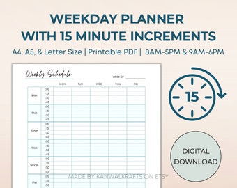 15 Minute Planner, Printable Weekday Schedule, Time Blocking, A4/A5/Letter