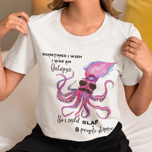 Octopus T Shirt in different colours | Vegan T shirt | Quotes on T shirts | High Quality T Shirt for animal lovers