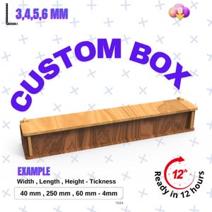 May include: A wooden custom box with dimensions of 40 mm width, 250 mm length, 60 mm height, and 4 mm thickness. The box is made of light and dark brown wood. The text "CUSTOM BOX" is arched above the box.
