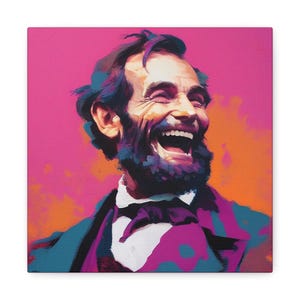 Abraham Lincoln Painting Laughing - abstract portrait of Abraham Lincoln laughing on canvas