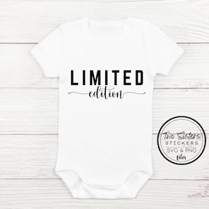 Beperkte editie SVG PNG | Motiverend positief citaatontwerp voor shirts/projecten/ambachten, Cricut, silhouet, gesneden bestanden DIY, Instant Download