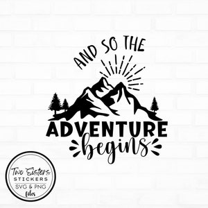 En zo begint het avontuur SVG & PNG-bestanden | Reis, vakantie ontwerp voor projecten/ambachten, Cricut, silhouet, bestanden knippen, DIY digitale download