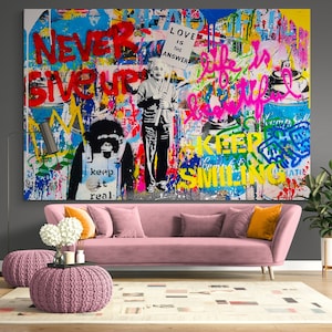 Never give Up Bright Street Pop Art Stampa su tela Decorazione murale Moderna Motivazione Extra Large Graffiti Urbano Pronto per essere appeso Dipinto