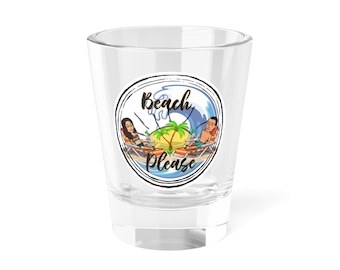 Beach Please Shot Glass, Tropical Beach Decor, Summer Drinks, Fun Party Favor, Vacation Souvenir, Girls Night Out Gift