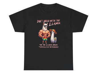 Dont Mess With The Llama T-Shirt | Funny Muscle Llama Design