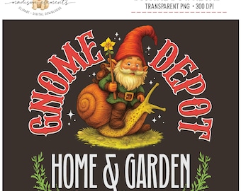 Gnome Depot Digital Download PNG, Funny Garden Gnome PNG, Home Garden Decor, Gnome On Snail, Cute Gnome Art Digital, Cottagecore Aesthetic