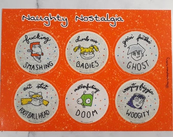 Naughty Nostalgia Sticker Sheet, waterproof vinyl stickers of 90s/y2k cartoon characters funny swearing catchphrases, millennial humor gift