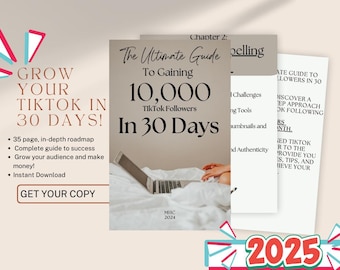 TikTok Wachstum eBook | Wie Sie 10.000 Follower in 30 Tagen gewinnen | Social Media Tipps für Influencer & Content Ersteller