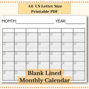 May include: A4/US Letter size printable PDF monthly calendar. The blank, lined calendar includes spaces for the month and year. The design is simple and functional, perfect for scheduling and planning.