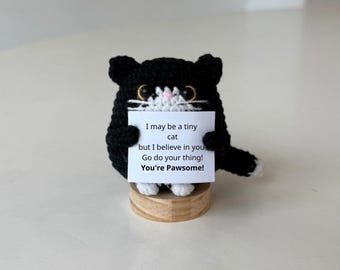 Crochet Cat Support Inspirational, Positive Tuxedo Cat, Funny Desk Decor, Cat Lover Gift, Birthday Gift For Friends, Family, Coworker