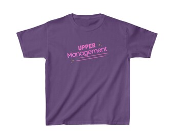 Upper Management, Cute kids shirt, I'm the boss shirt, Cute girls shirt, Gift for girl