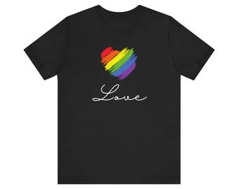 Pride, Love, Love is Love, Rainbow, Rainbow Heart, Cute Love shirt, Pride Shirt, Cute gift for pride