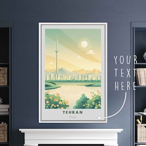 May include: A colorful illustration of the Tehran skyline, featuring a tall tower, a lake, and green trees. The text "TEHRAN" and "Iran" are at the bottom of the image.