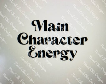 Main Character Energy SVG