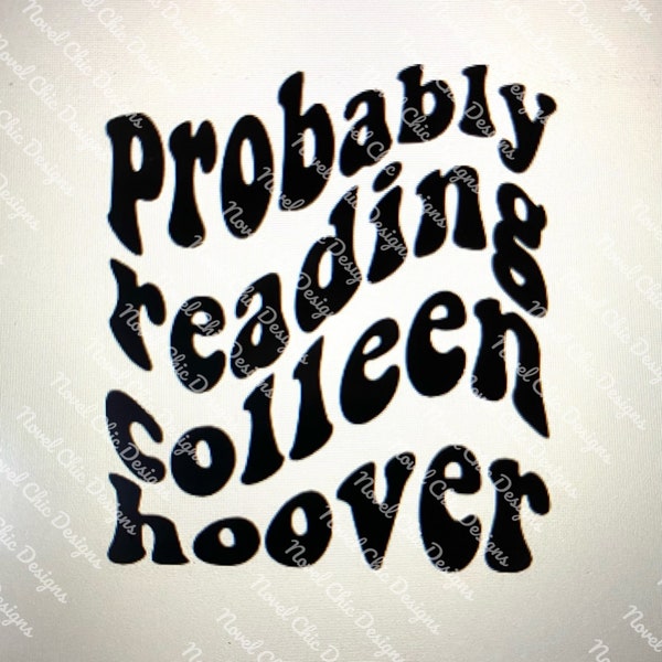 Probably Reading Colleen Hoover SVG