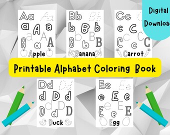 May include: A digital download of a printable alphabet coloring book. The book features uppercase and lowercase letters with corresponding images like an apple, banana, carrot, duck, and egg. The title is in yellow, and the words "Digital Download" are in a blue circle.