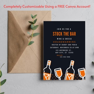 Editable Stock the Bar Invitation. Housewarming Party. Wine and Cheese Invite. Wine Tasting. Cocktails and Nibbles, Birthday Party Invite