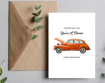 Funny Classic Car Birthday Card, Customizable Printable (PNG, PDF)