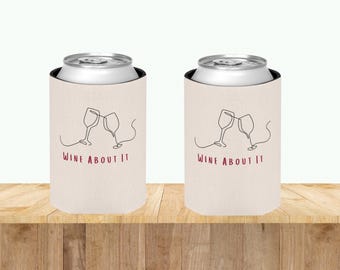 Wein über es Dosenkühler - Spaß Getränkehalter, Hochzeitsgeschenk, Sommer Grillzubehör, Strand Vibe Essential, Bierdosenkühler, schlanker Dosenkühler,