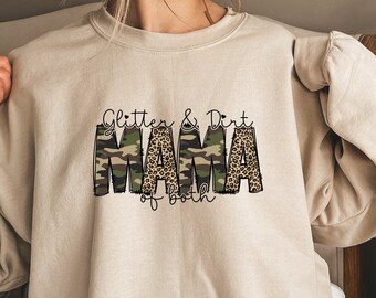 Glitter And Dirt Mama Of Both Sweatshirt, Leopard Design Hoodie, Mama Hoodie, Mother Day Sweatshirt, Crewneck Sweatshirt, Mother Gift