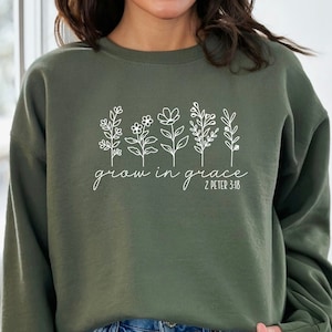Grow In Grace Sweatshirt, Faith Hoodie, Christian Sweatshirt, Jesus Hoodie, Bible Verse, Faith Shirt, Christian Gift, Christian Hoodie