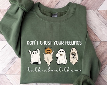 Don&#39;t Ghost Your Feelings Sweatshirt, Mental Health Halloween Sweatshirt, Halloween School Psychologist Shirt, Halloween Gift, Funny Hoodie