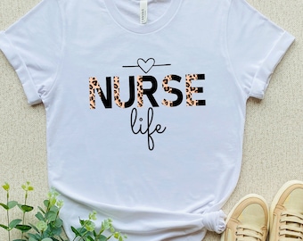 Nurse Life Shirt, Nurse Week Shirt, Registered Nurse Shirt, RN Shirts, CNA Shirt, Nursing Shirt, Nursing School Tee