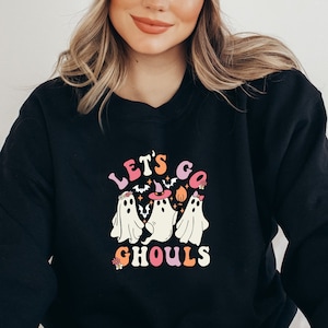 Lets Go Ghouls Sweatshirt, Halloween Hoodie, Ghost Halloween Sweatshirt, Funny Ghost Sweater, Retro Halloween Hoodie, Gift For Halloween