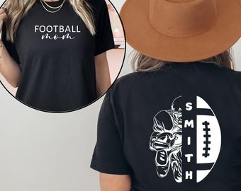 Customized Football Mom Shirt, Your Name Football Shirt, Football Shirt, Game Day Shirt, Football Season Shirt, Football Mom Gift