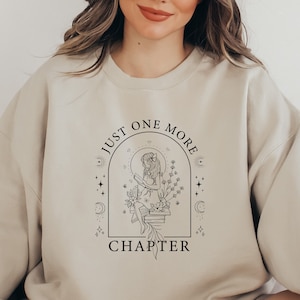 Just One More Chapter Sweatshirt, Book Lover Hoodie, Woman Sweatshirt Gift, Read Sweatshirt, Retro Sweatshirt, Reading Woman Shirt