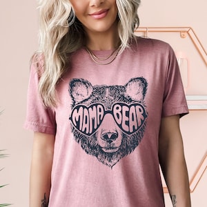 Mama Bear Shirt, Mothers Day Gift, Mama Bear Gift,Gift For Mom,Baby Shower Gifts, Animal Naturel Lover Shirt, Cute Mama Bear Shirt, Mom Life