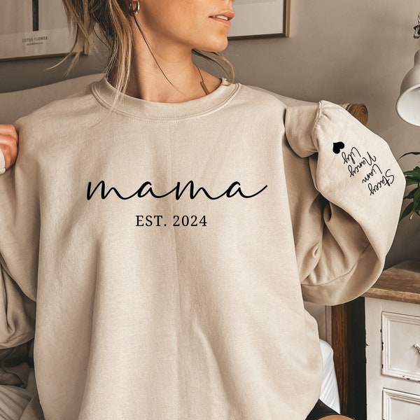 Mama Est Sweatshirt, Custom Mama Est 2024 Sweatshirt, Custom Mom Sweatshirt, Mom Gift, New Mom Gift, Mama Sweatshirt, Gift for Mom