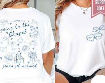 Comfort Colors® Going to the Chapel Personalized Bridal Shirt, Wedding Day of Bride Tee, Gift for Newly Engaged Custom Coquette Future Mrs.