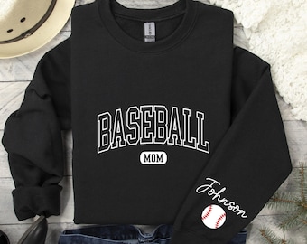 Custom Baseball Mom with Name On A Sleeve Sweatshirt, Personalized Baseball Hoodie, Gift for Mom, Baseball Mom Hoodie, Game Day Shirt