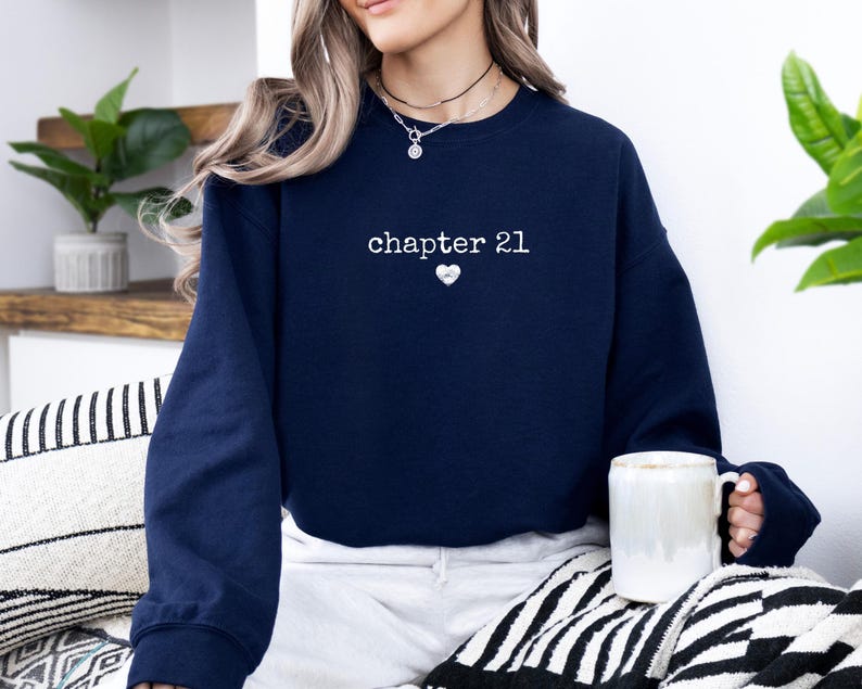 Chapter Birthday Sweatshirt, Custom Year Hoodie, 21st Birthday Gift, Personalized Milestone Cloth Number Birthday Clothing, Birthday Apparel image 6