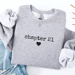 Chapter Birthday Sweatshirt, Custom Year Hoodie, 21st Birthday Gift, Personalized Milestone Cloth Number Birthday Clothing, Birthday Apparel image 3