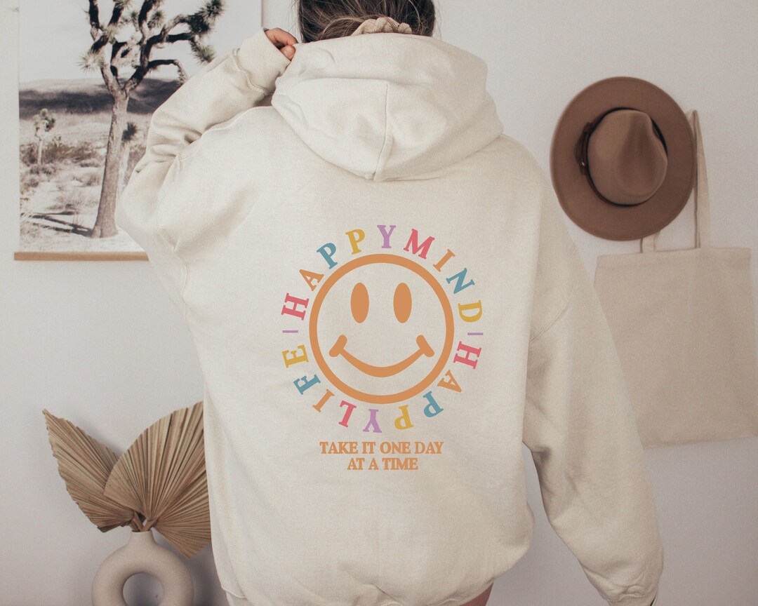 Happy Mind Happy Life Sweatshirt