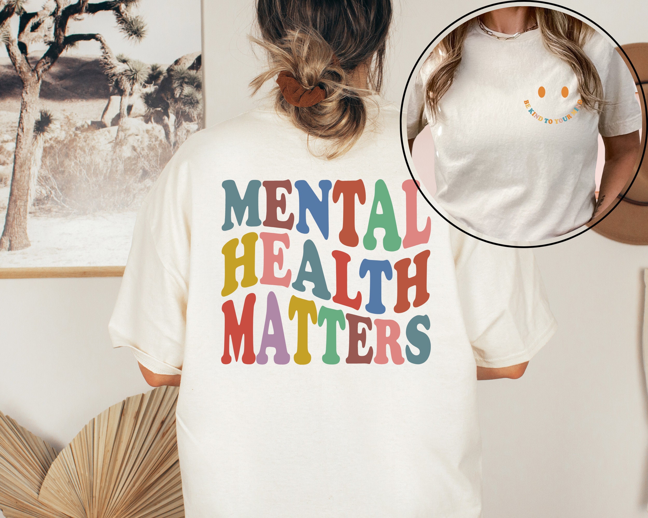 Discover Mental Health Matters Shirt, Be Kind To Your Mind, Mental Health Shirt, Positive Quotes, Women Mental Health, Anxiety Shirt, Therapist Tee