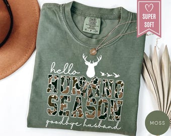 Comfort Colors® Hello Hunting Season Goodbye Husband Shirt, Hunting Lover Shirt, Deer Hunters Shirt, Hunting Camo Shirt, Hunting Lover Gift