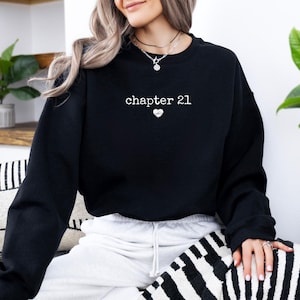 Chapter Birthday Sweatshirt, Custom Year Hoodie, 21st Birthday Gift, Personalized Milestone Cloth Number Birthday Clothing, Birthday Apparel image 8