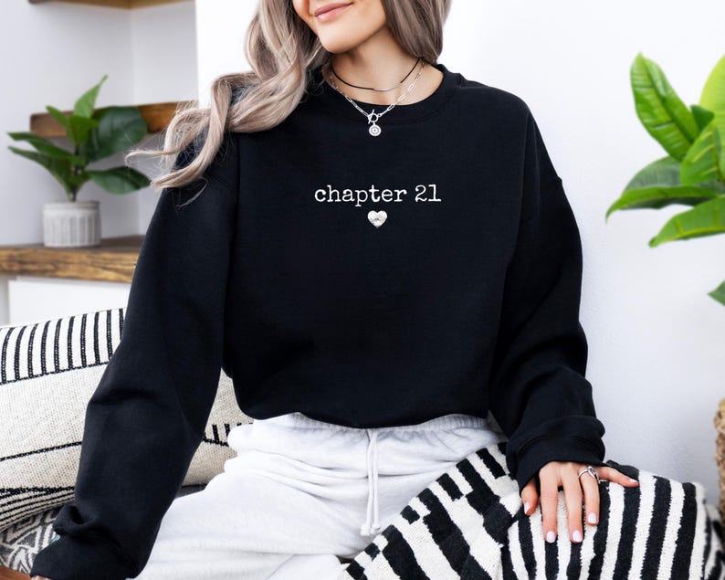 Chapter Birthday Sweatshirt, Custom Year Hoodie, 21st Birthday Gift, Personalized Milestone Cloth Number Birthday Clothing, Birthday Apparel image 8